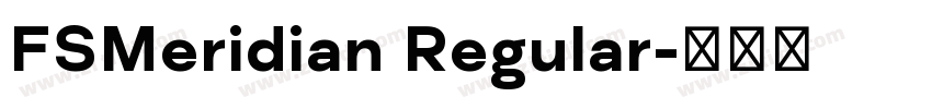 FSMeridian Regular字体转换